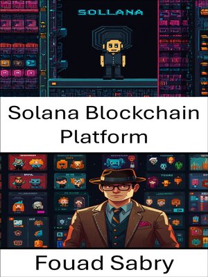 cover image of Solana Blockchain Platform
